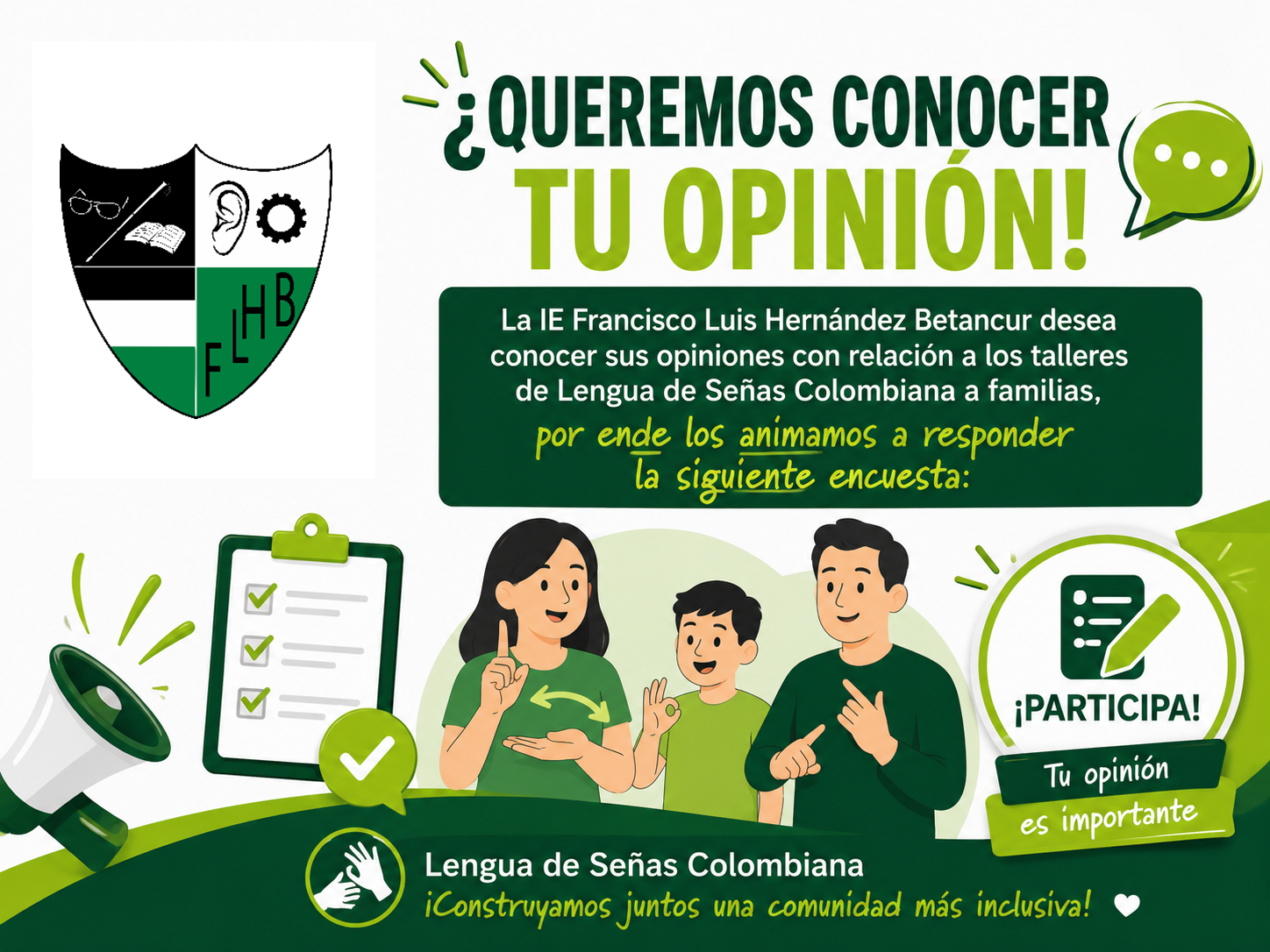 Tu opinión es importante participa en la encuesta sobre los talleres de Lengua de Señas Colombiana